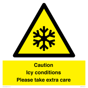 Caution Icy conditions please take extra care